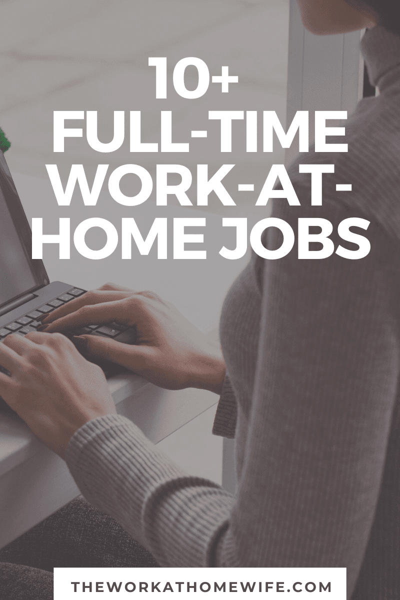 These companies are just a handful of the many companies that hire full-time work-at-home agents.  Maybe one of them will suit you! 