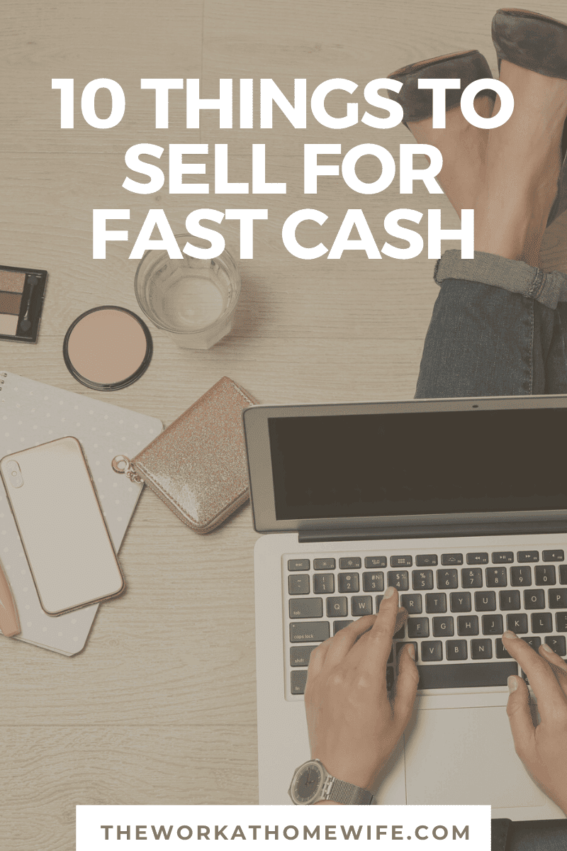 If you're itching to make some money and get rid of unwanted items at the same time, check out any of these 10 things to sell for cash.