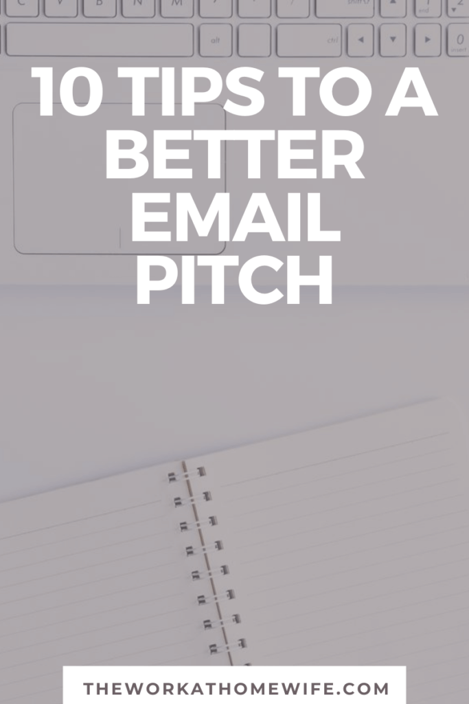 10 Tips to a Better Email Pitch