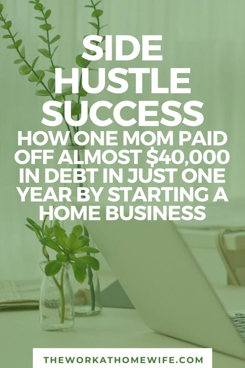Learn how this mom paid off almost $40,000 in student loan debt by starting a home business