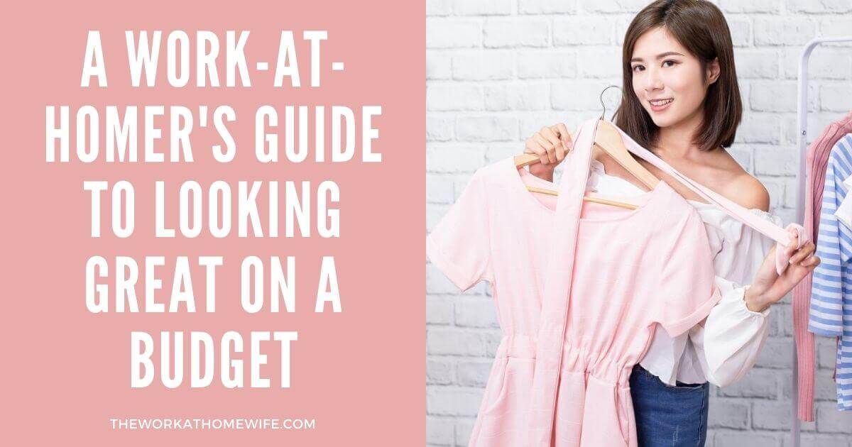 Great tips for staying stylish while staying on a budget while working from home.  Learn how to create a capsule wardrobe. 