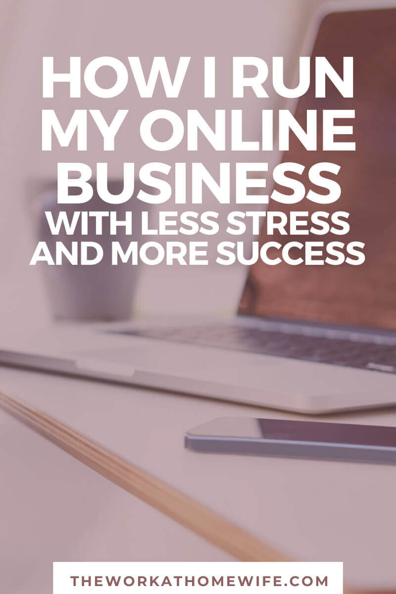 Is your home business a hot mess?  Find out how I structure my days for less stress and more success. 