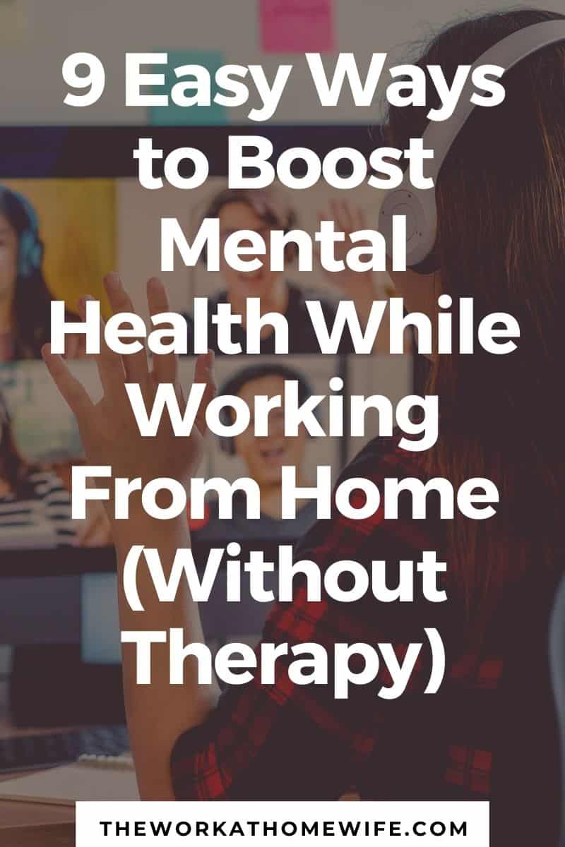 how to maintain your mental health while working from home