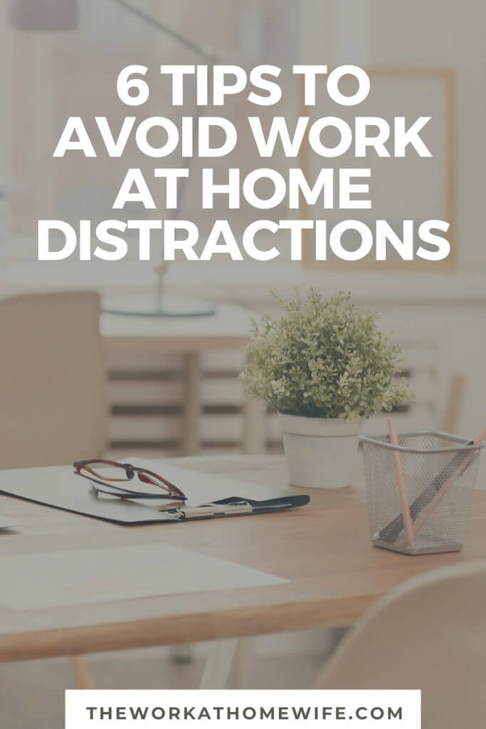avoid distractions work from home
