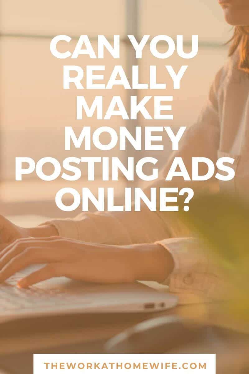 You've seen the job listings promising easy money posting ads online. Are they legitimate? What does the job really entail? Find out here.