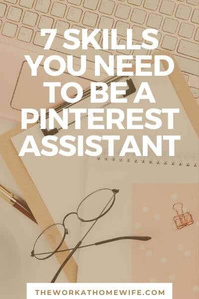 Have you thought about becoming a Pinterest Virtual Assistant? Here are helpful skills you will need to know. #socialmediamanagement #OnlineBusiness #pinterest