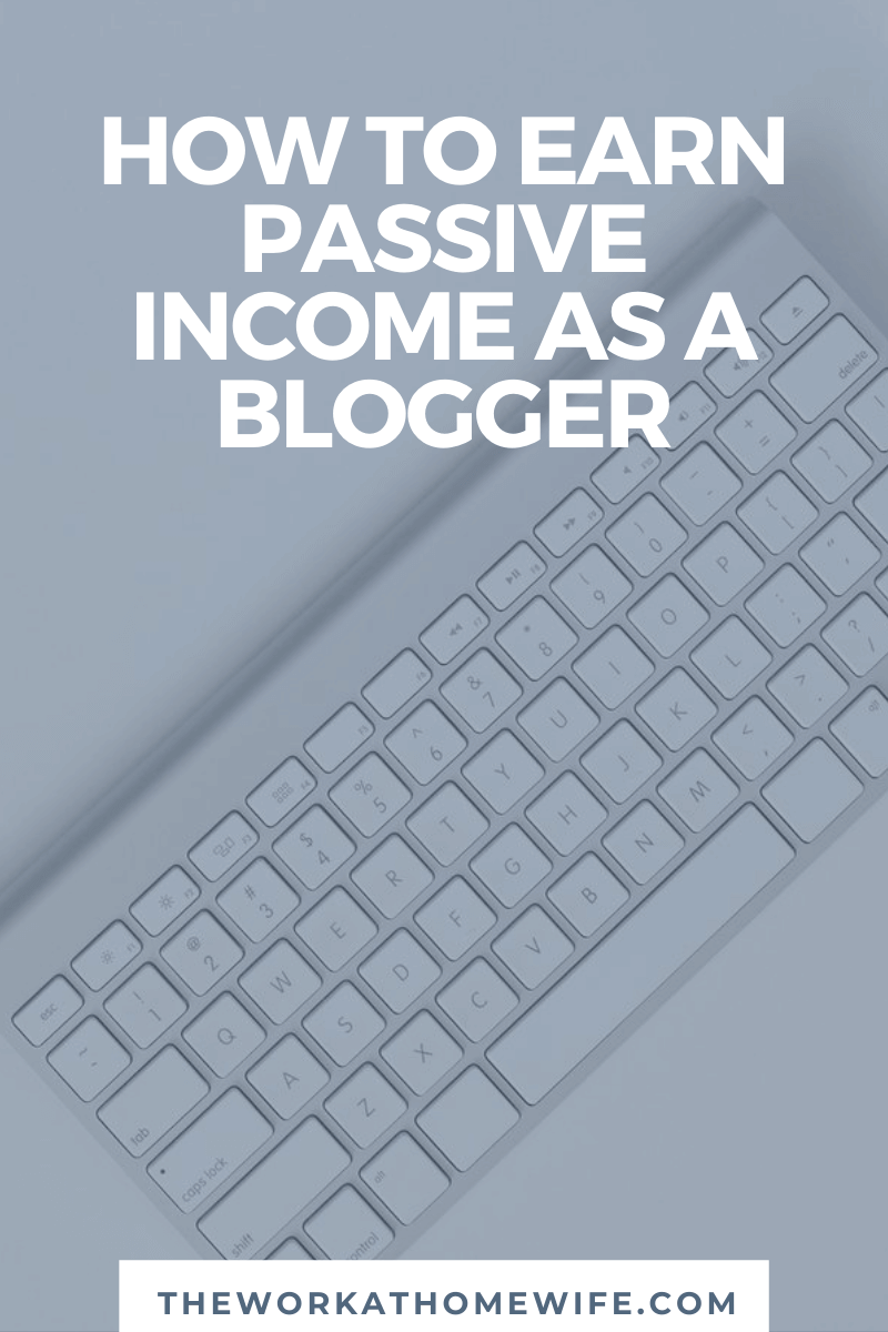 Some great ways you can make passive income from your blog