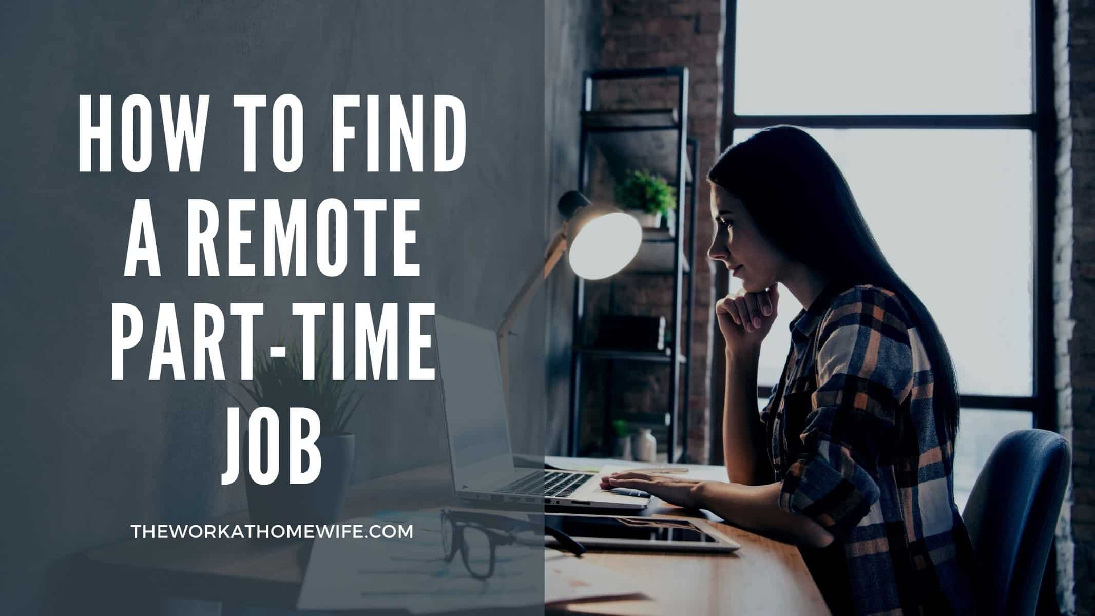 How To Find A Remote Part Time Job Blog 