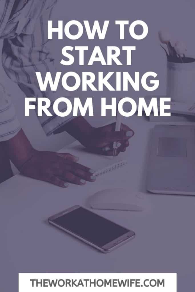 How to Start Working from Home
