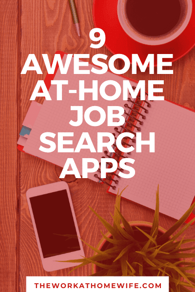 Looking for a job on the go?  These job search apps can help you find work from home. 