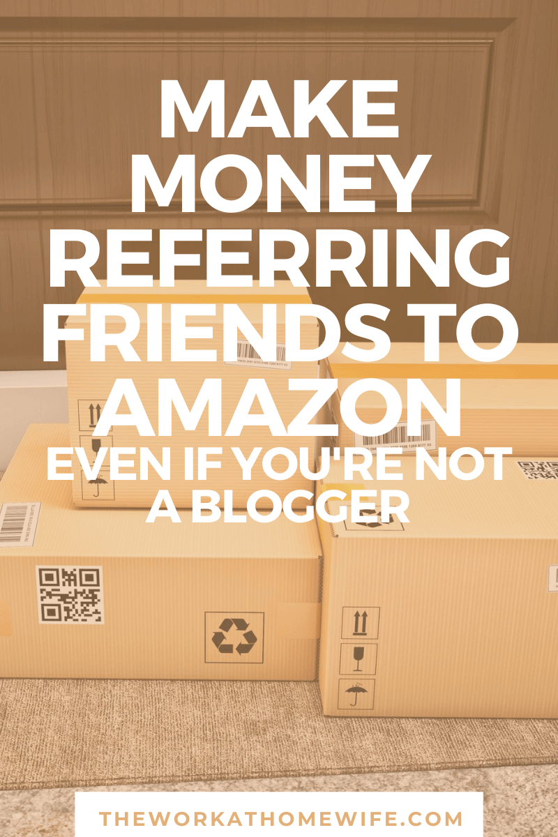 You can earn a hefty bonus for referring your friends to shop on Amazon.  And you don't have to have your own website!