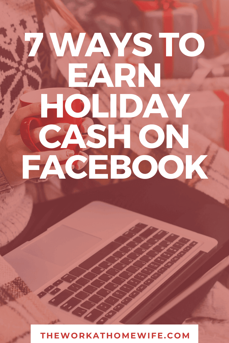 It's crunch time!  If your pocketbook is already feeling a little lighter, here are some quick ideas for making holiday money on Facebook 