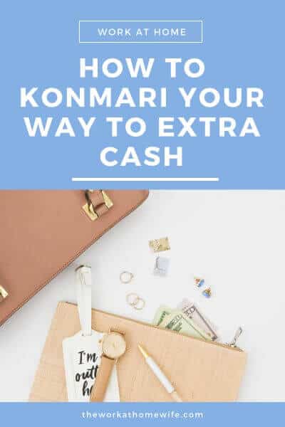 Are you finding joy with the help of the KonMari Method? Instead of throwing those old threads, consider these three ways to cash in on clutter. #organizing #makemoney #declutter