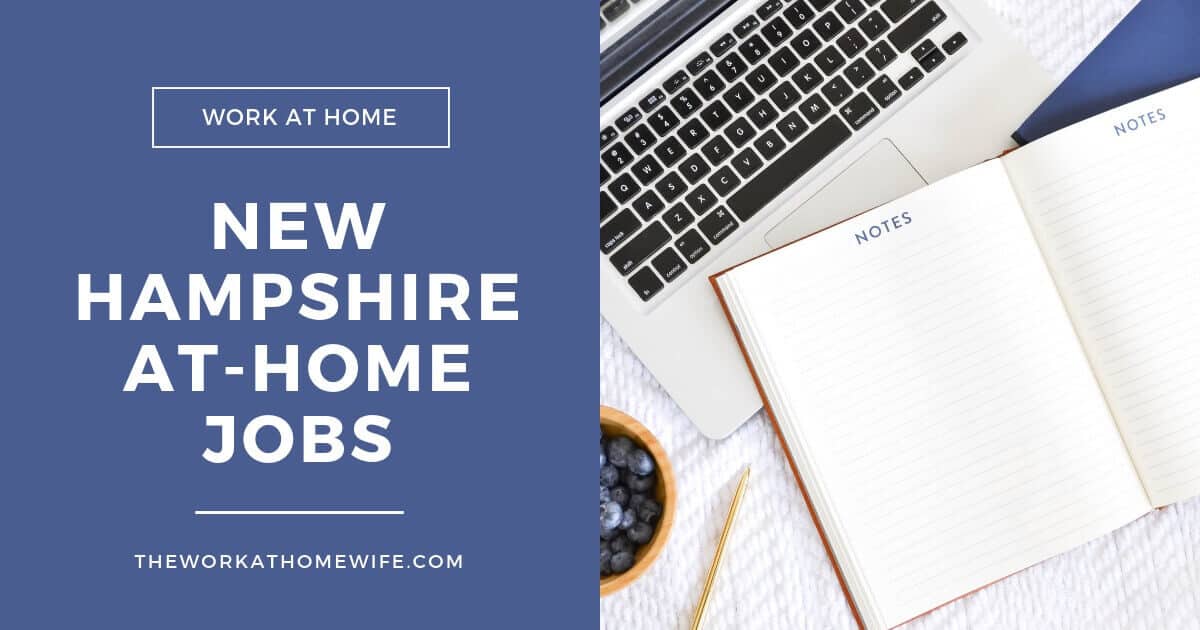New Hampshire At Home Jobs