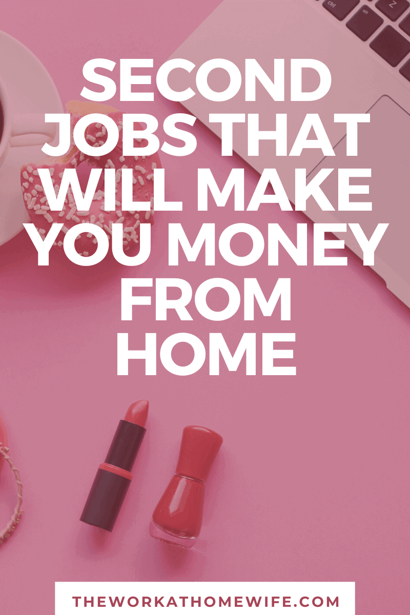 Don't have time for traditional second job ideas?  These jobs will allow you to earn money from home in your spare time. 