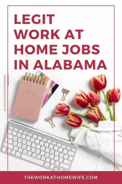 Are you looking for a work from home job in Alabama? You have some great opportunities available! #workfromhome #workathomejobs #hiring