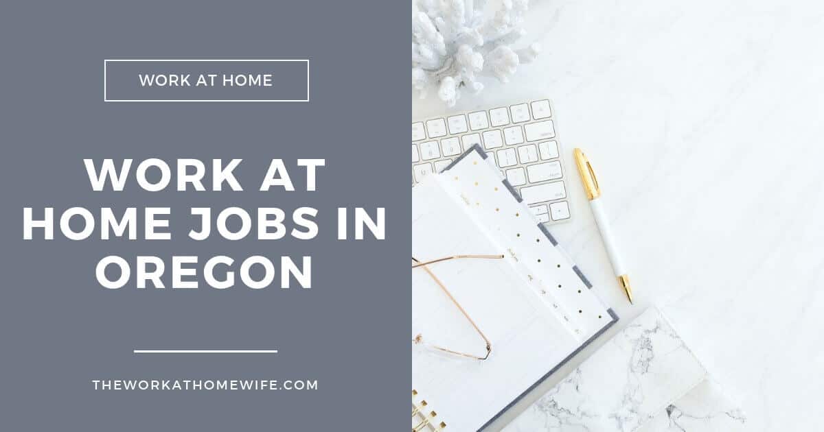 Work from Home Oregon